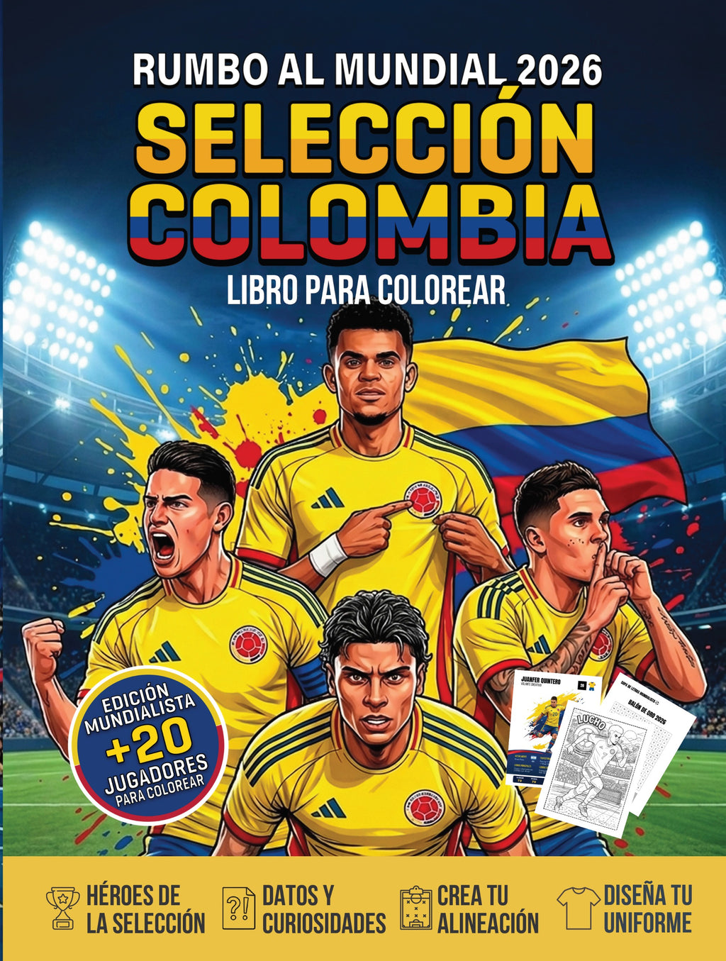 Rumbo al Mundial 2026: Selección Colombia